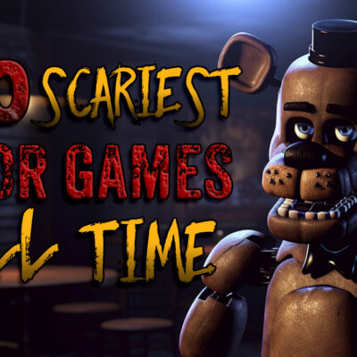 The Best Scary Horror Games of All Time