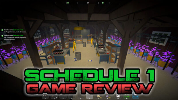 Schedule 1 Game Review Drug Game