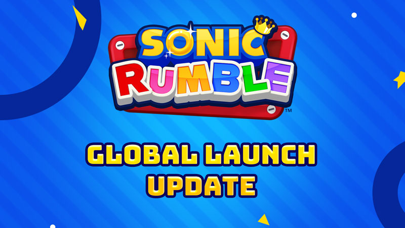 Sonic Rumble Global Launch Update Delay Notice