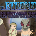 To Your Eternity Best Anime That Flew Under the Radar