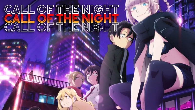 Best Anime to Watch 2025 Call of the Night Season 2