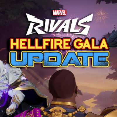 Marvel Rivals Hellfire Gala Update