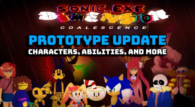 Sonic EXE Dimensional Coalescence Prototype Update Notes