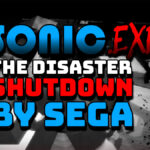 Sonic.exe The Disaster Shutdown by SEGA