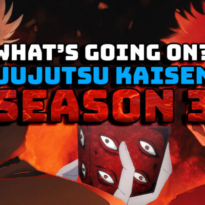 When is Jujutsu Kaisen Season 3 Coming Out Release Date