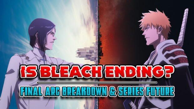 Bleach Ending in 2025 Final Season