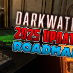 Darkwater 2025 Update Roadmap