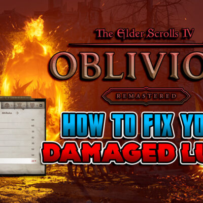 Oblivion Remastered How to Fix Your Damaged Luck