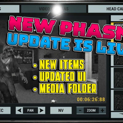 Phasmophobia Chronicle Update is Live
