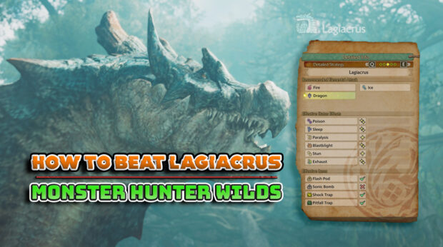 How to Beat Lagiacrus Monster Hunter Wilds