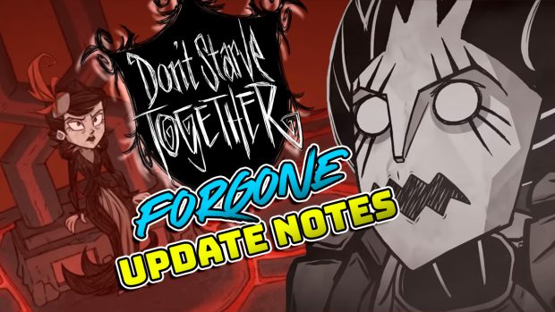 Don't Starve Together DST Update Notes and Trailer
