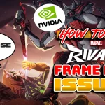 Marvel Rivals How to Fix Frame Rate Issues NVIDIA Driver