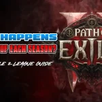 Path of Exile 2 What Happens at the End of Each Season League Guide