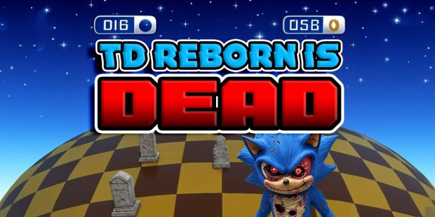 What Happened to Sonic EXE TD Reborn