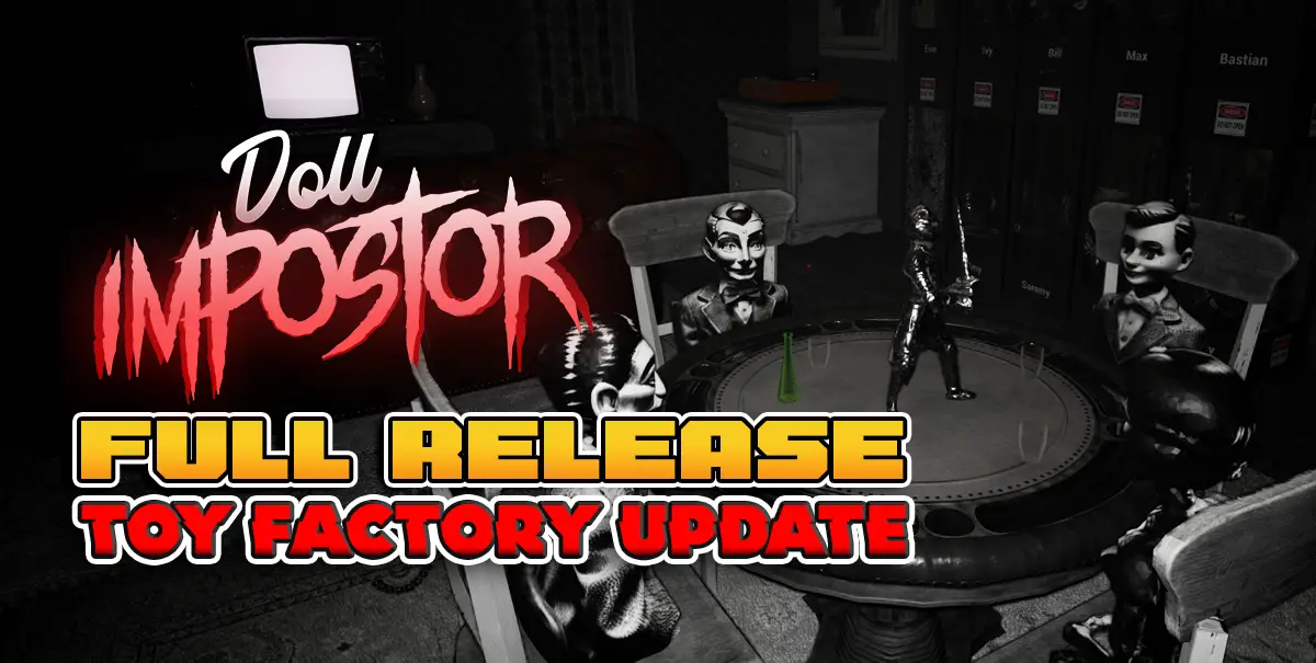 Doll Imposter Toy Factory Full Release Game Review