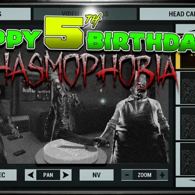 Phasmophobia Happy 5th Anniversary