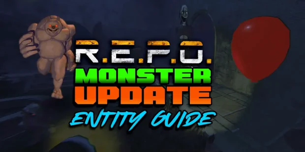 REPO Monster Update Monster Guide