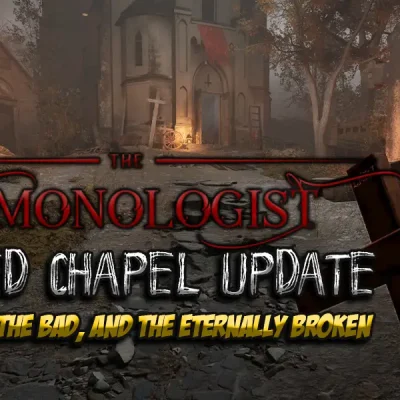 Demonologist Cursed Chapel Update Guide