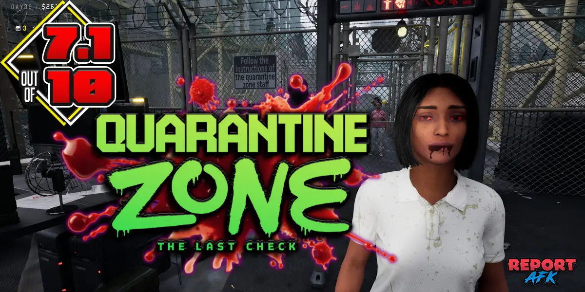 Quarantine Zone Last Check Zombie Checkpoint Review